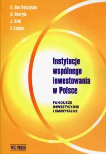 Opakowanie Instytucje wspólnego inwestowania w Polsce