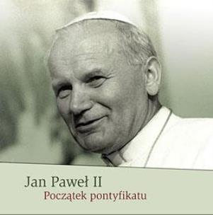 Okładka książki Jan Paweł II Początek pontyfikatu (CD) - Audiobook