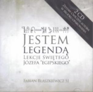 Okładka książki Jestem legendą - lekcje świętego Józefa egipskiego - Audiobook