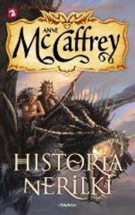 Okładka książki Jeźdźcy smoków z Pern  8. Historia Nerilki