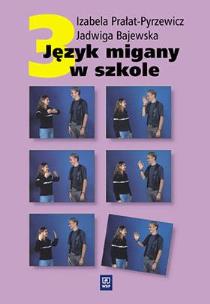 Okładka książki Język migany w szkole kl.3 podr WSiP