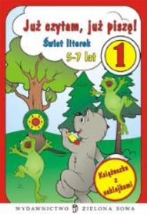 Okładka książki Już czytam, już piszę! Świat literek 5-7 lat 1 ZS
