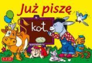 Okładka książki Juz piszę 5-6 lat Aksjomat