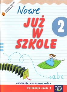 Okładka książki Już W Szkole Nowe 2 Ćwiczenia cz.3 NE