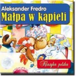 Okładka książki Klasyka polska - Małpa w kąpieli