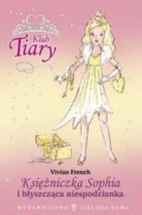Okładka książki Klub Tiary 5 - Księżniczka Sophia i błyszcząca ZS