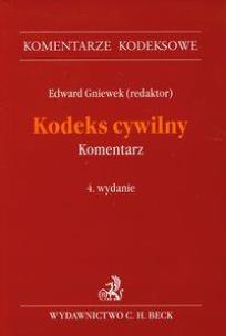 Okładka książki Kodeks cywilny. Komentarz wyd. 4