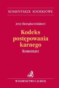 Okładka książki Kodeks postępowania karnego Komentarz