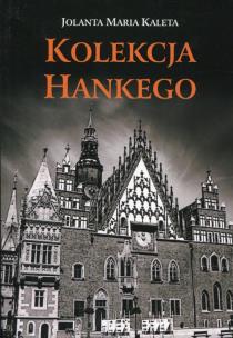 Okładka książki Kolekcja Hankego
