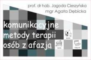 Okładka książki Komunikacyjne metody terapii osób z afazją