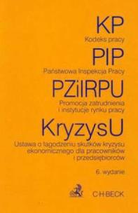 Okładka książki KP, PIP, PZiIRPU, KryzysU. Teksty Ustaw  wyd. 6