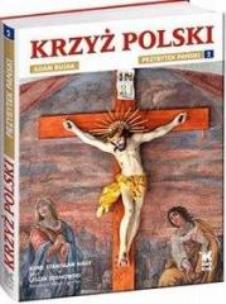 Okładka książki Krzyż polski cz. 2 Biały Kruk [SUBSKRYPCJA]