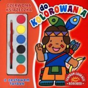 Okładka książki Książeczka do kolorowania z zestawem farb czerwona