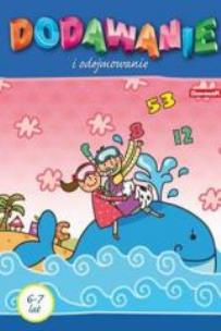 Okładka książki Książeczka edukacyjna. Dodawanie i odejmowanie