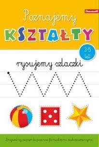 Okładka książki Książeczka edukacyjna. Poznajemy kształty