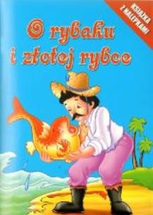 Okładka książki Książka z nalepkami - O rybaku i złotej rybce
