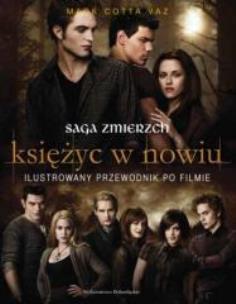 Okładka książki Księżyc w nowiu. Ilustrowany przewodnik po filmie