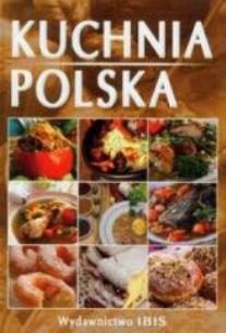 Okładka książki Kuchnia Polska   Ibis