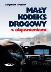 Okładka książki Mały kodeks drogowy z objaśnieniami - Z. Drexler