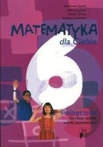 Okładka książki Matematyka SP  6 Matematyka Dla Ciebie Podr NE