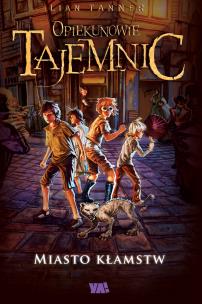 Okładka książki Miasto kłamstw