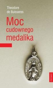 Okładka książki Moc cudownego medalika