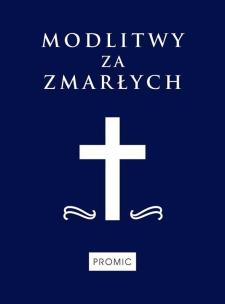 Okładka książki Modlitwy za zmarłych
