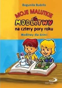 Okładka książki Moje malutkie modlitwy na cztery pory roku (OT)