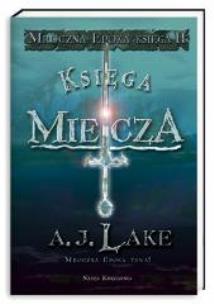 Okładka książki Mroczna Epoka 2. Księga Miecza