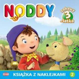 Okładka książki Noddy. Zabawy 3-latka. Część 2