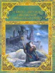Okładka książki O królu Arturze i rycerzach Okrągłego Stołu SARA