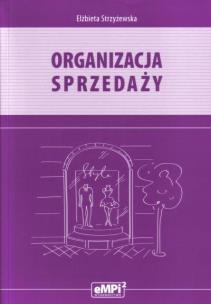 Okładka książki Organizacja sprzedaży w.2010 eMPi2 WZ