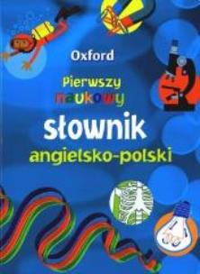 Okładka książki Oxford. Pierwszy naukowy słownik angielsko-polski