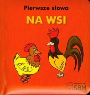Okładka książki Pierwsze słowa. Na wsi