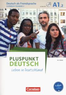 Okładka książki Pluspunkt Deutsch - Leben in Deutschland A1: Teilband 2 Kursbuch mit Video-DVD
