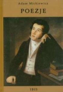 Okładka książki Poezje - A. Mickiewicz