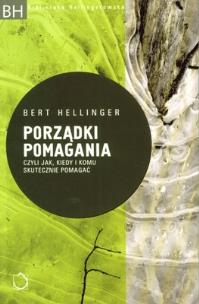 Okładka książki Porządki pomagania - Bert Hellinger