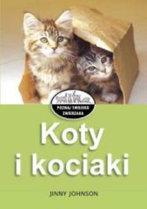 Okładka książki Poznaj .... - Koty i kociaki