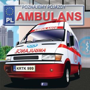 Okładka książki Poznajemy pojazdy ambulans