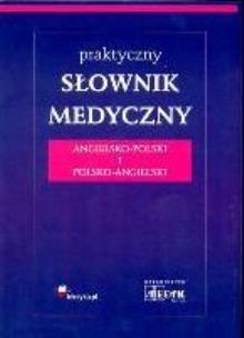 Okładka książki Prakt. słownik medyczny ang-pol pol-ang MEDYK