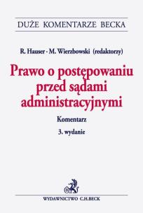 Okładka książki Prawo o postępowaniu przed sądami administracyjnymi Komentarz