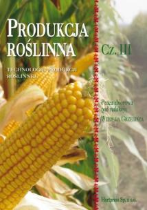 Okładka książki Produkcja roślinna cz.3 HORTPRESS