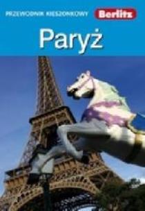 Okładka książki Przewodnik Berlitz - Paryż BERLITZ