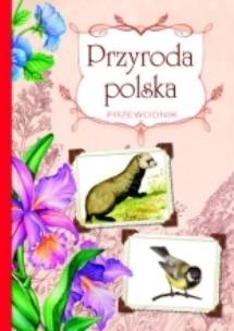 Okładka książki Przyroda polska Przewodnik