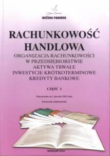 Okładka książki Rachunkowość Handlowa Część I w.2012 PADUREK