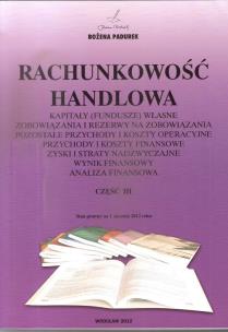 Okładka książki Rachunkowość Handlowa Część III w.2012 PADUREK