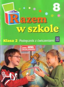 Okładka książki Razem w szkole SP 2 cz. 8 podr WSIP