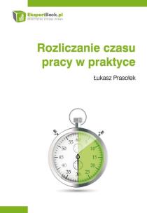 Okładka książki Rozliczanie czasu pracy w praktyce.