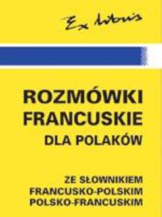 Okładka książki Rozmówki polsko-francuskie EXLIBRIS