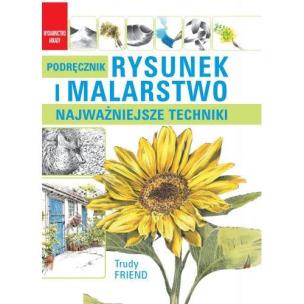 Okładka książki Rysunek i malarstwo. Podręcznik